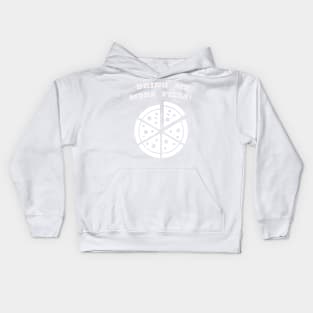 BRING MORE PIZZA WHITE Kids Hoodie